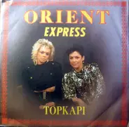 Orient Express - Topkapi