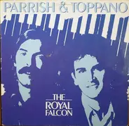 Parrish & Toppano - The Royal Falcon