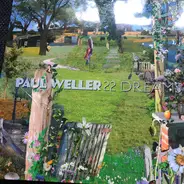 Paul Weller - 22 Dreams