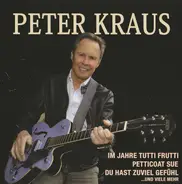 Peter Kraus - Im Jahre Tutti Frutti