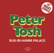 Peter Tosh - Buk-In-Hamm Palace