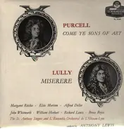 Purcell / Lully - Come ye sons of art / Misere,, St. Anthony Singers and L'Ensemble Orchestral de L'Oiseau-Lyre, A.Le