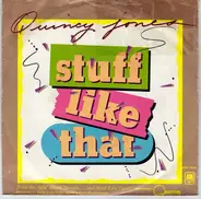 Quincy Jones - Stuff Like That