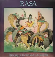 Rasa - Dancing On The Head Of The Serpent