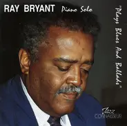Ray Bryant - Plays Blues and Ballads