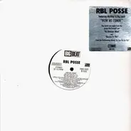 RBL Posse - How we Comin'