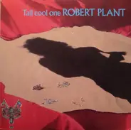 Robert Plant - Tall Cool One