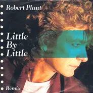 Robert Plant - Little By Little