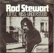 Rod Stewart - Little Miss Understood
