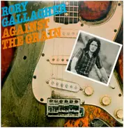 Rory Gallagher - Against the Grain