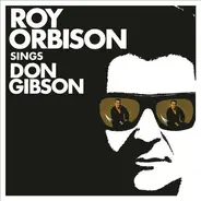 Roy Orbison - Don Gibson