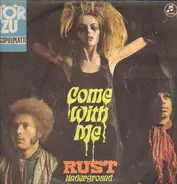 Rust - Come with me