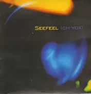 Seefeel - (Ch-Vox)