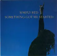 Simply Red - something got me started