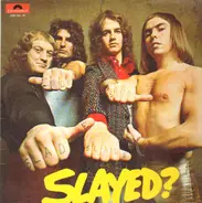 Slade - Slayed