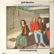 Soft Machine - At The Beginning