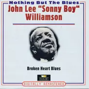 Sonny Boy Williamson - Broken Heart Blues