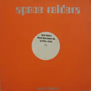 Space Raiders - (I Need The) Disko Doktor