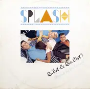 Splash - Qu'Est-Ce Que C'Est? (Remix by Ian Levine)