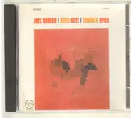 Stan Getz , Charlie Byrd - Jazz Samba