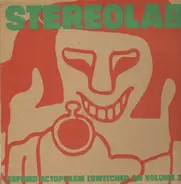 Stereolab - Refried Ectoplasm [Switched On Volume 2]