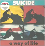 Suicide - A Way of Life