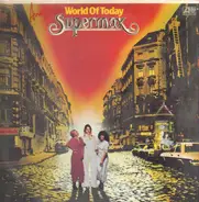 Supermax - World of Today