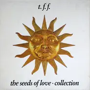 Tears For Fears - The Seeds Of Love - Collection