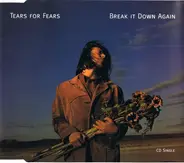 Tears For Fears - Break It Down Again