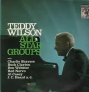 Teddy Wilson - All Star Groups