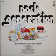 The Animals, The Yardbirds - Rock Generation Vol. 1