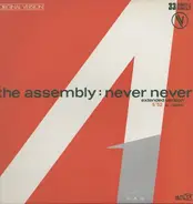 Assembly, The - Never Never