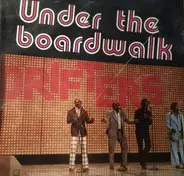 The Drifters - Under the Boardwalk
