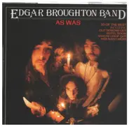 The Edgar Broughton Band - As Was