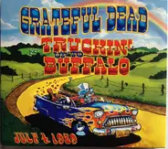 The Grateful Dead - Truckin' Up To Buffalo