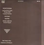 The Paul Hill Chorale and Chamber Orchestra - Haydn / Monteverdi - Laetatus Sum / Missa Brevis