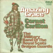 The Royal Scots Dragoon Guards - Amazing Grace / Cornet Carillon