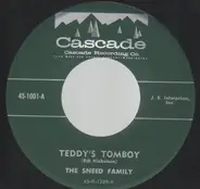 The Sneed Family - Teddy's Tomboy