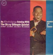 Dizzy Gillespie Quintet - An Electrifying Evening with the Dizzy Gillespie Quintet
