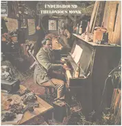 Thelonious Monk - Underground