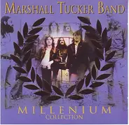 The Marshall Tucker Band - Millenium Collection
