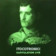 Tocotronic - Kapitulation Live