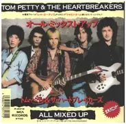 Tom Petty And The Heartbreakers - All Mixed Up