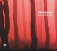 Trentemöller - Live In Concert E.P.