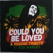 Bob Marley - Could You Be Loved