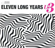 Us3 - Eleven Long Years