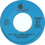 Van McCoy - The Hustle / Hey Girl, Come And Get It