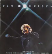 Van Morrison - It's Too Late To Stop Now