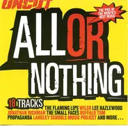 The Flaming Lips, Ugly Casanova, a.o. - All Or Nothing