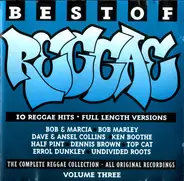 Ken Boothe / Dennis Brown a.o. - Best Of Reggae Volume Three